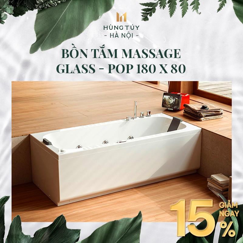 Bồn tắm massage Glass - Pop