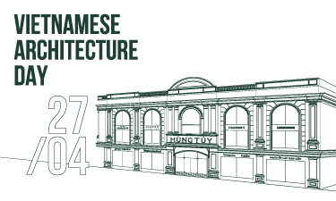 Showroom Hùng Túy: Chúc mừng ngày Kiến trúc Việt Nam