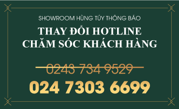 Showroom Hùng Túy thông báo thay đổi Hotline Chăm sóc khách hàng