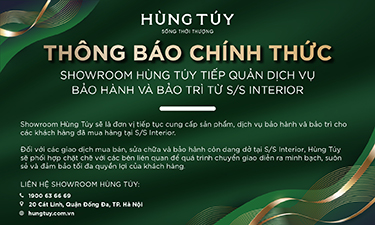 Thông báo chính thức: Showroom Hùng Túy tiếp quản dịch vụ bảo hành và bảo trì từ S/S INTERIOR