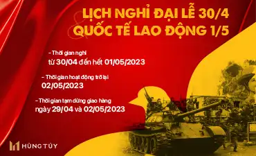 Showroom Hùng Túy thông báo nghỉ Đại lễ 30/04 và Quốc tế Lao động 01/05